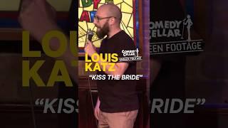 You May Now Kiss The Bride- @LouisKatzComedy #shorts #comedy #standup #marraige