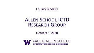Allen School Colloquium: ICTD Research Group at the Allen School