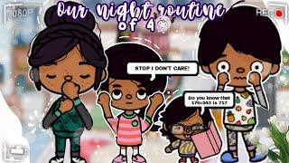 Our night routine of 4!||Toca boca⊹₊⋆*WITH VOICES*