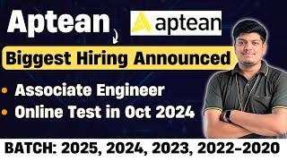 Aptean Biggest Hiring Announced | Online Test in Oct | Off Campus Drive 2025, 2024, 2023, 2022-2020