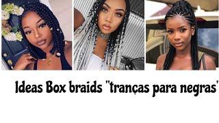 Ideias de tranças africanas "Box braids ". Por Fath Fiscal