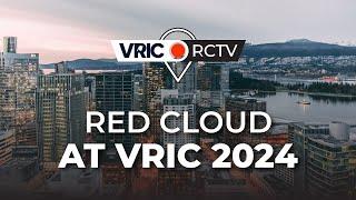 Red Cloud at VRIC 2024