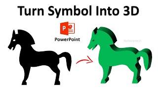 How to Turn Symbol Into 3D In PowerPoint
