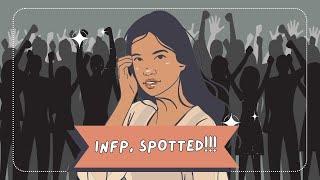 How to Spot INFPs? (6 Signs You're Talking With One)