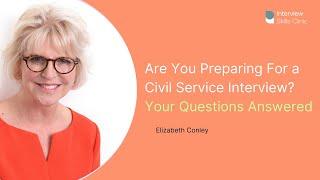 Civil Service - How to prepare for Civil Service Interviews - Your Questions Answered Part 1