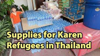 Supplies for Karen Refugees in Thailand - April, 2024