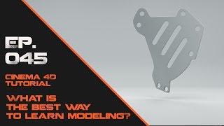 What is the best way to learn modeling in Cinema 4D?