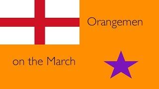 The Growth of Protestant Power: Orangemen on the March!!