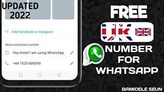 HOW TO CREATE A FREE UK NUMBER FOR WHATSAPP VERIFICATION || UPDATED 2022