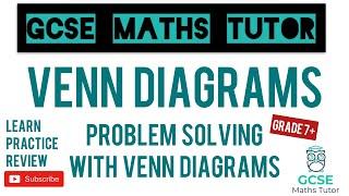 Problem Solving with Venn Diagrams (Harder Venn Diagrams!) | Grade 7-9 Playlist | GCSE Maths Tutor