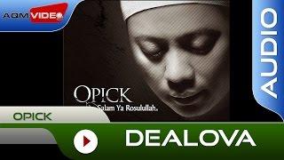 Opick - Dealova | Official Audio