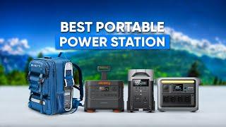 7 Must Have Portable Power Station You Should Buy