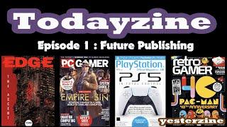 Todayzine 2020 : Episode 1 : Future Publishing