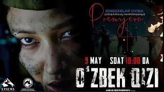 Oʻzbek Qizi (oʻzbek kino) 2023 |Ўзбек Қизи (ўзбек кино) 2023