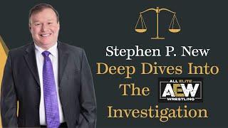 Stephen P. New Deep Dives Into The AEW Investigation