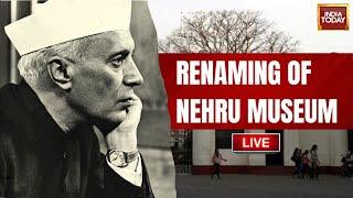 Watch LIVE: Nehru Memorial Renamed PM Museum | Nehru Legacy | Democratic Newsroom Special