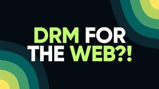 Google's attempt to DRM the web should fail