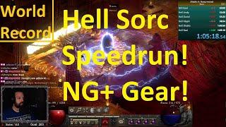 [WR] Hell Sorc NG+ Speedrun WR! 1:05:18