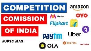 Competition Commission of India, Powers & Function of CCI as Market Regulator, Current Affairs 2019