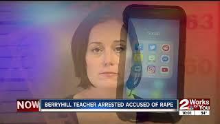 Berryhill teacher arrested, accused of rape