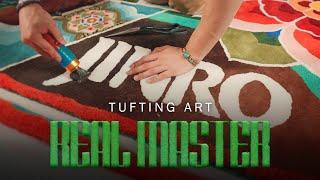 A scale never before-seen | Tufting Art | Real Master EP.10