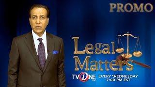 Promo l Legal Matters with Saleem Rizvi l TVOne USA