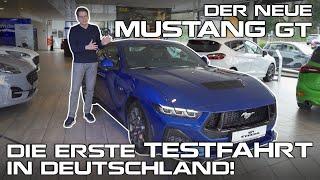Der NEUE Mustang GT - Die erste TESTFAHRT in Deutschland!