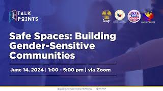 Talk Points Webinar - Safe Spaces: Building Gender-Sensitive Communities