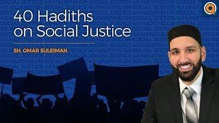 Hadith #40 - Incremental Change vs. Radical Reform | 40 Hadiths on Social Justice