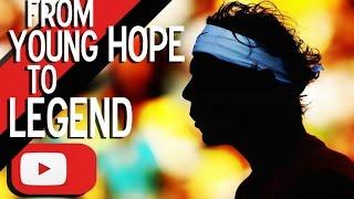 Rafael Nadal - From young hope to legend • 100 points ᴴᴰ