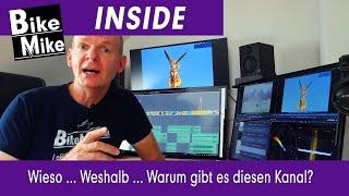 BikeMike Inside | Wieso gibt´s diesen Kanal überhaupt? | Meine Intention - e Biken für Jedermann