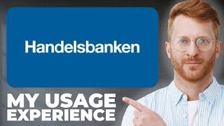 Handelsbanken UK Bank Review - My Usage Experience