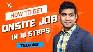 How to get an Onsite Job in 2024? #onsitejob #telugu #onsite