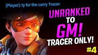 Unranked To GM Tracer Only! - Ep. 4