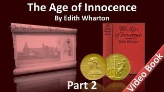 Part 2 - The Age of Innocence Audiobook by Edith Wharton (Chs 10-16)