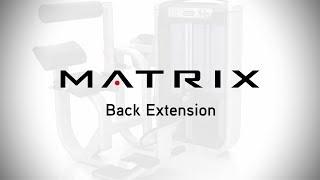 Matrix Fitness: Ultra Back Extension Setup & Movements