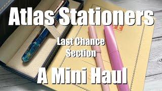 Fountain Pen Mini-Haul!  Last Chance at Atlas Stationers - Look at what I picked up! | Anita Anglin