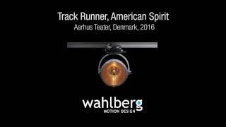 Track Runner Wahlberg Motion Design, American Spirit, Aarhus Teater, 2016