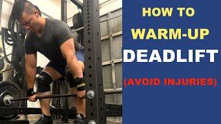 Warm-Up Tips for Heavy Deadlifts