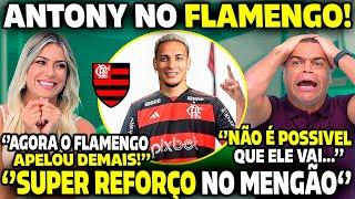  SUPER REFORÇO CHEGANDO NO FLAMENGO! ''ANTONY NO MENGÃO EM 2025 PARA O SUPER MUNDIAL DE CLUBES!''