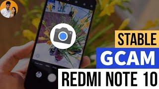 How to Install GCAM on Redmi Note 10