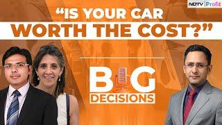 To Buy Or Not To Buy A Car? | Big Decisions