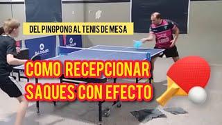 Como devolver saques con efecto en TENIS DE MESA | #pingpong #tenisdemesa