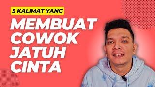 Cewek Wajib Tahu! Ini 5 Kalimat Yg Buat Cowok Auto Jatuh Cinta. No 5 Paling Ampuh!