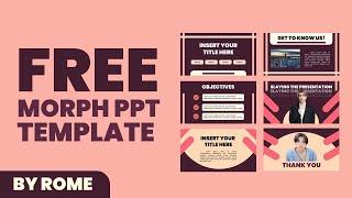 FREE Simple Aesthetic PPT Template | Morph Transition