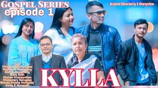 "KYLLA" Gospel Series -  episode 1