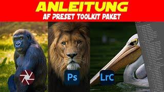 Entfessle Deine Kreativität mit dem AF Preset Toolkit Paket für Lightroom | Anleitung & Update