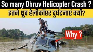 Why so many Dhruv Helicopter Crash ?