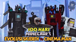 100 Hari Skibidi Evolution VS Titan Cinema Man