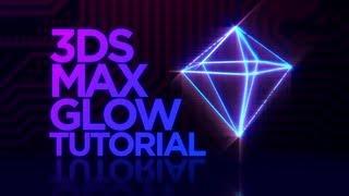 Glowing Objects in 3DS Max Tutorial